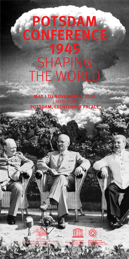 Potsdam Conference 1945 Shaping the World
