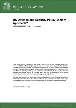 UK Defence and Security Policy: a New Approach? RESEARCH PAPER 11/10 21 January 2011