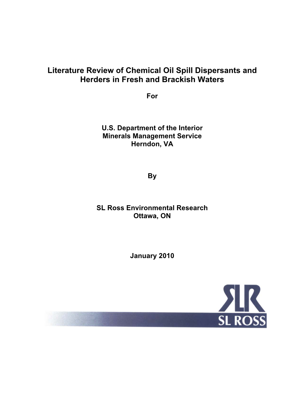 Literature Review of Chemical Oil Spill Dispersants and Herders in Fresh and Brackish Waters