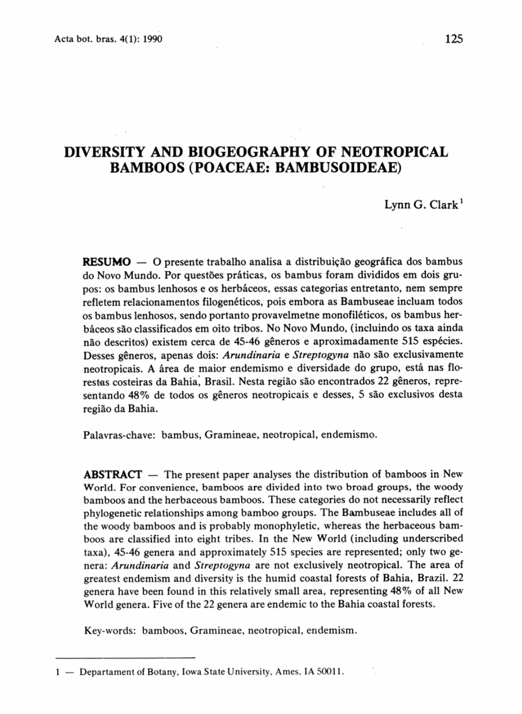 Diversity and Biogeography of Neotropical Bamboos (Poaceae: Bambusoideae)