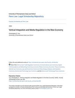 Vertical Integration and Media Regulation in the New Economy