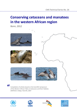 Van Waerebeek, K., Ed. 2012. Conserving Cetaceans And