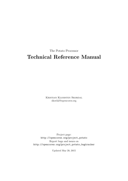 The Potato Processor: Technical Reference Manual