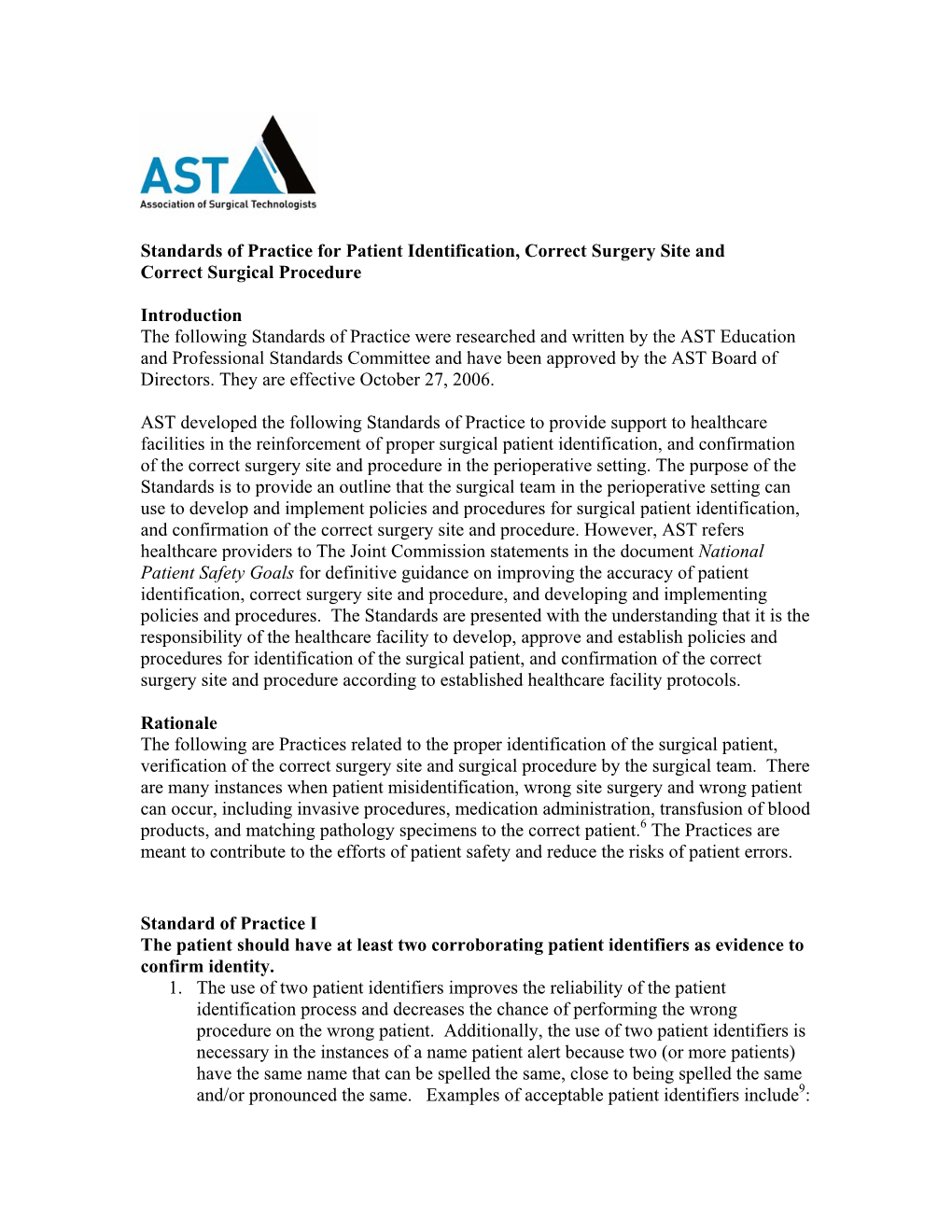 Standards of Practice for Patient Identification, Correct Surgery Site and Correct Surgical Procedure