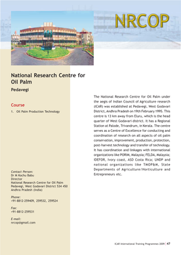 National Research Centre for Oil Palm