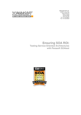 Ensuring SOA ROI: Testing Service-Oriented Architectures with Parasoft Soatest