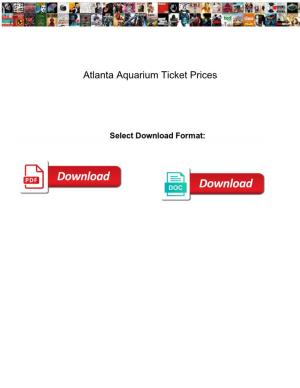 Atlanta Aquarium Ticket Prices