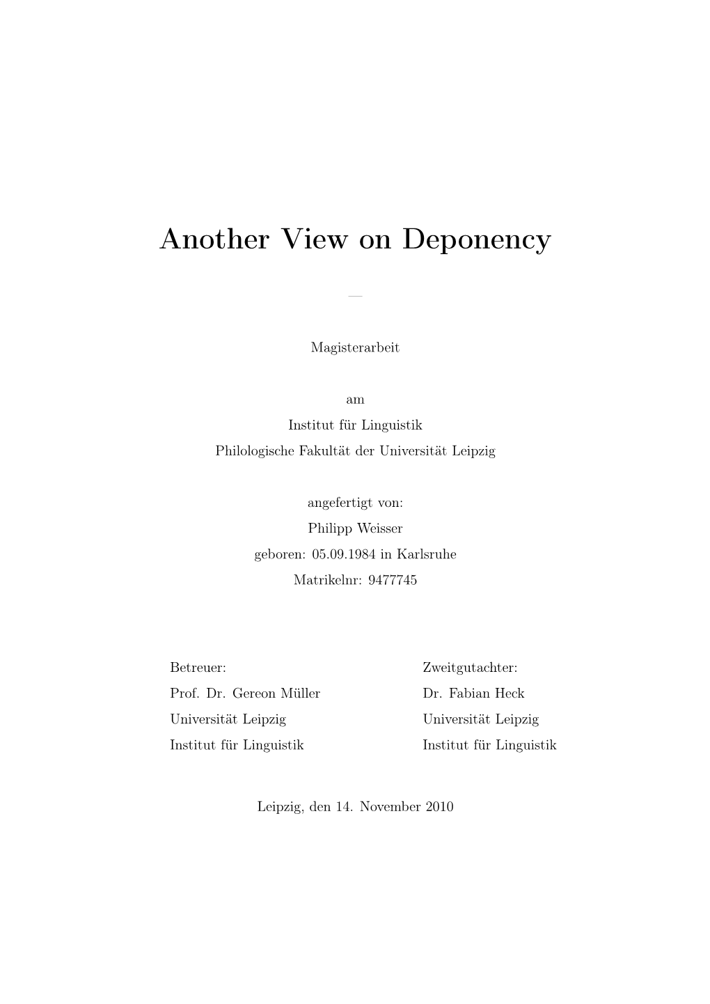 Another View on Deponency