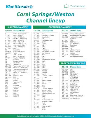 Coral Springs/Weston Channel Lineup