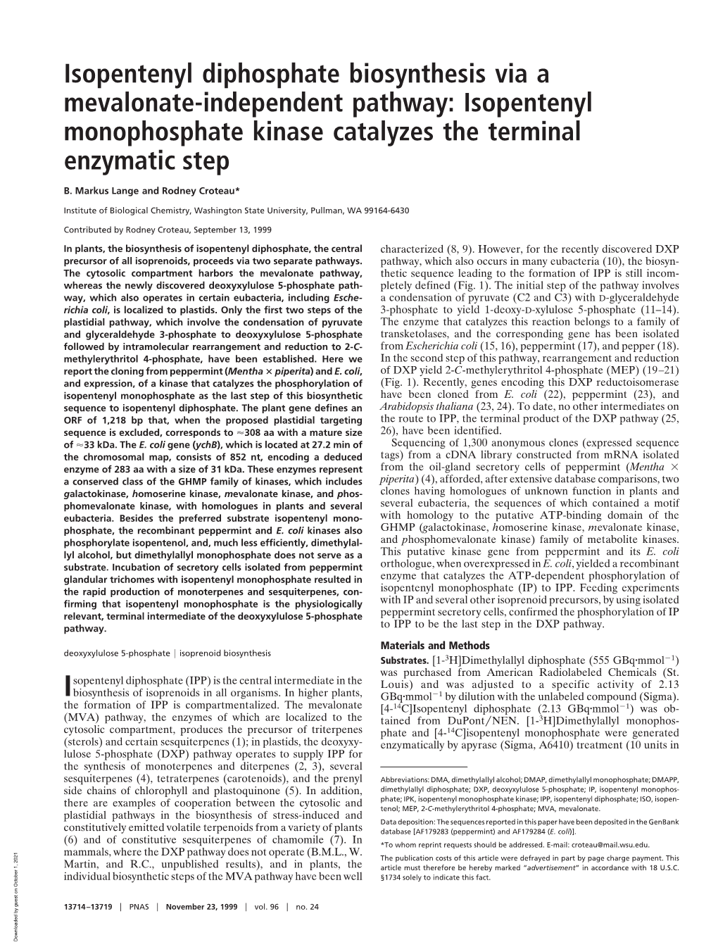 Isopentenyl Monophosphate Kinase Catalyzes the Terminal Enzymatic Step