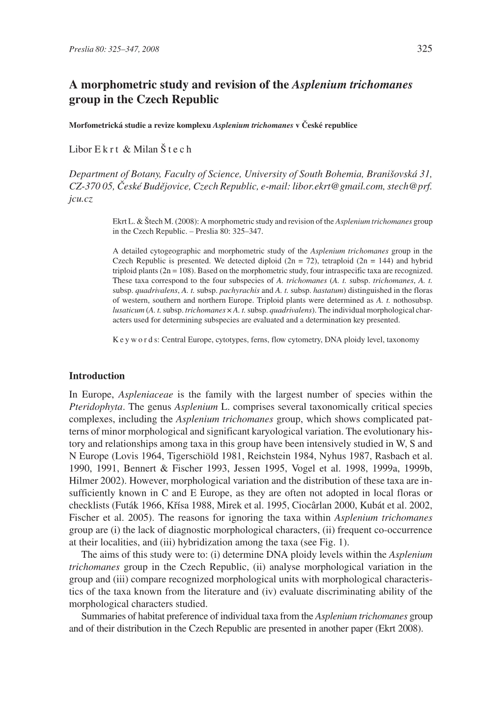 A Morphometric Study and Revision of the Asplenium Trichomanes Group in the Czech Republic