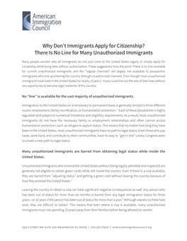 Why Don't Immigrants Apply for Citizenship? There Is No Line for Many Unauthorized Immigrants