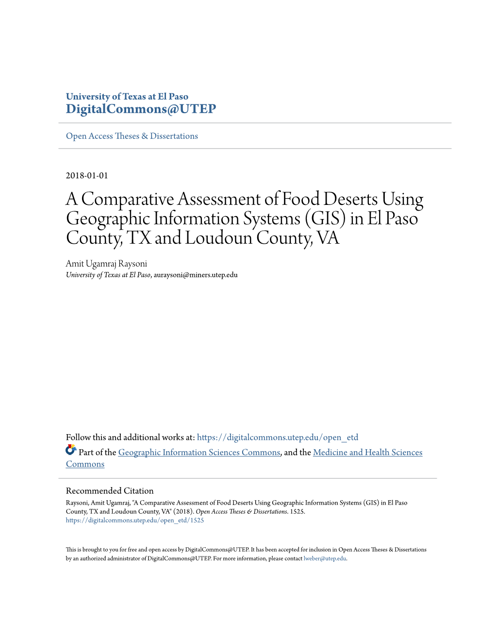 A Comparative Assessment of Food Deserts Using Geographic