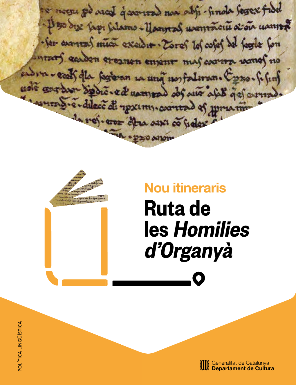 Nou Itineraris: Ruta De Les Homilies D'organyà