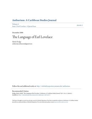 The Language of Earl Lovelace Merle Hodge Anthuriumcaribjournal@Gmail.Com