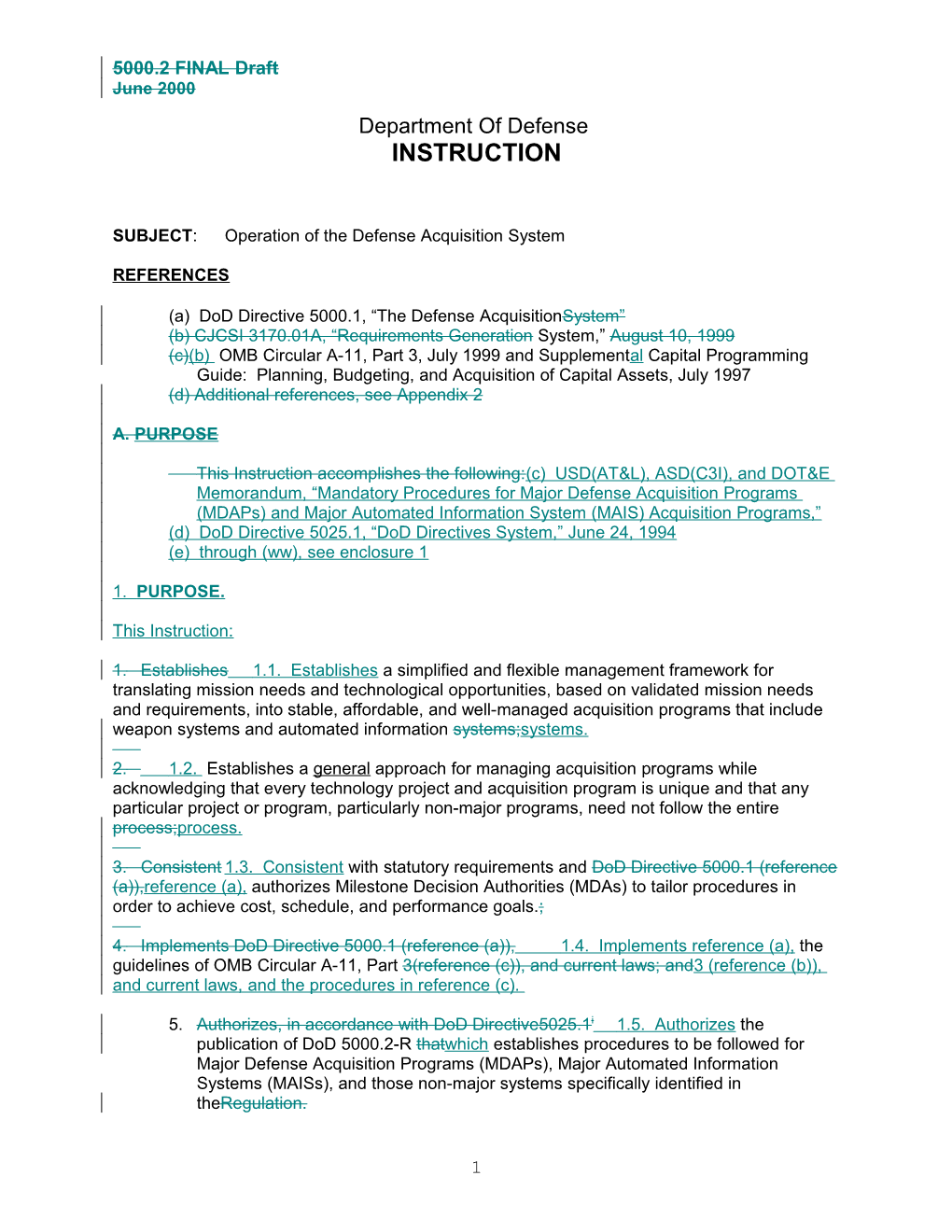 Dodi 5000.2 C3I's Critical Substative Changes