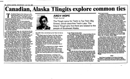 Canadian, A1ask~ Tlingits Explore Common Ties • Federal Government