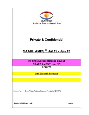 Private & Confidential SAARF AMPS Jul 12