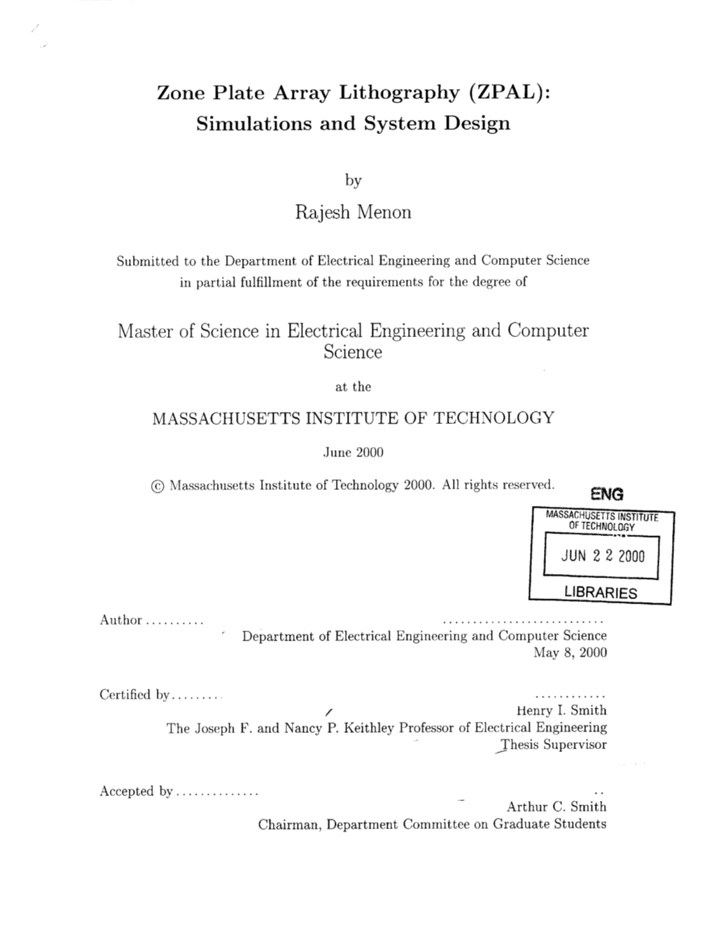 Zone Plate Array Lithography (ZPAL): Simulations and System Design