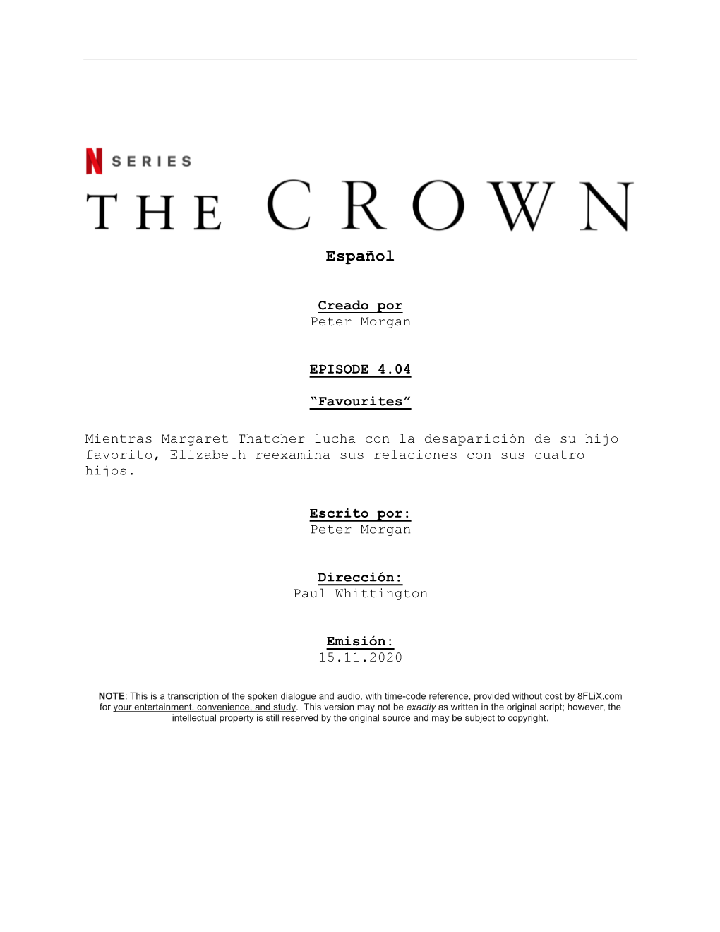 The Crown | Spanish Dialogue Transcript | S4:E4