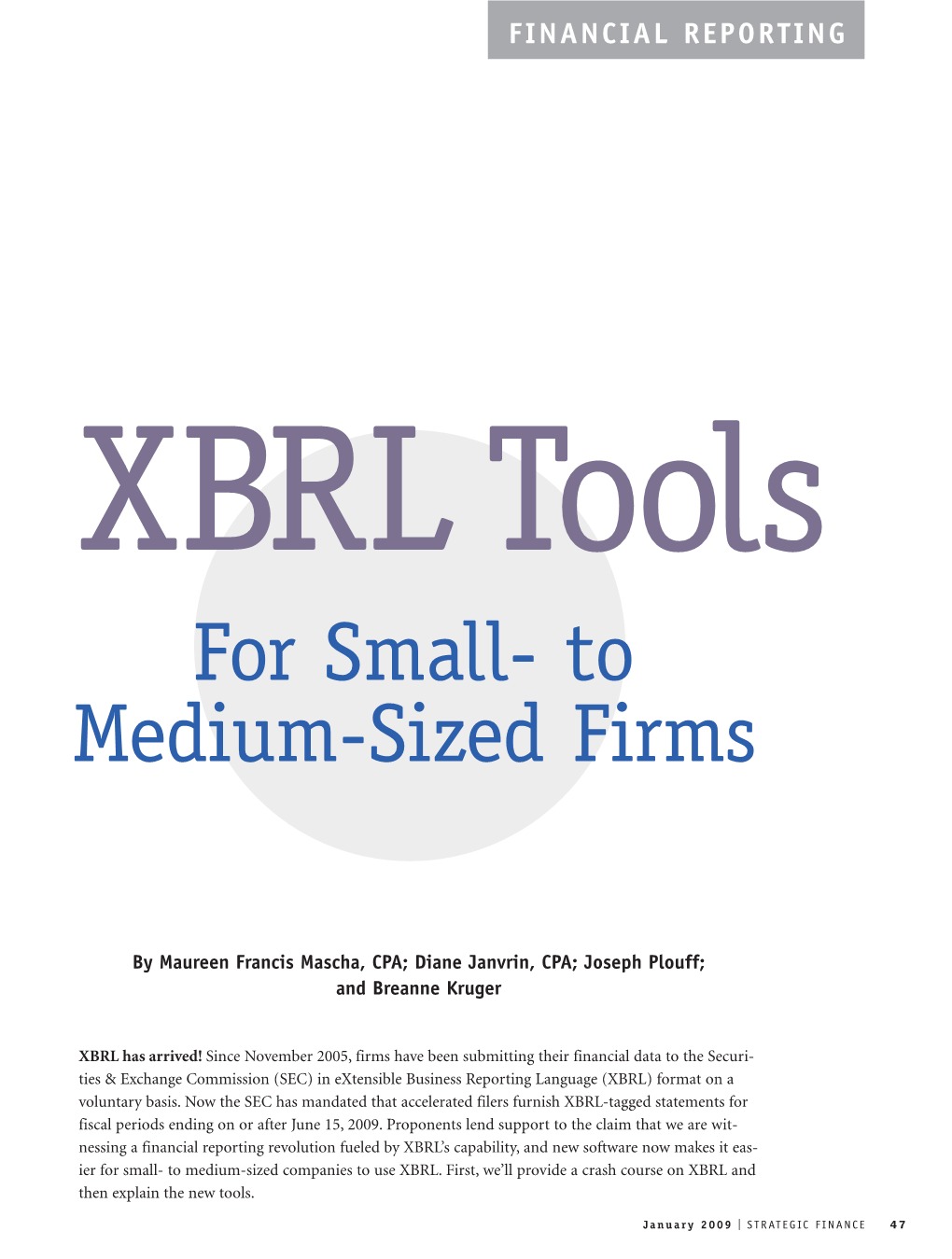 For Small- to Medium-Sized Firms