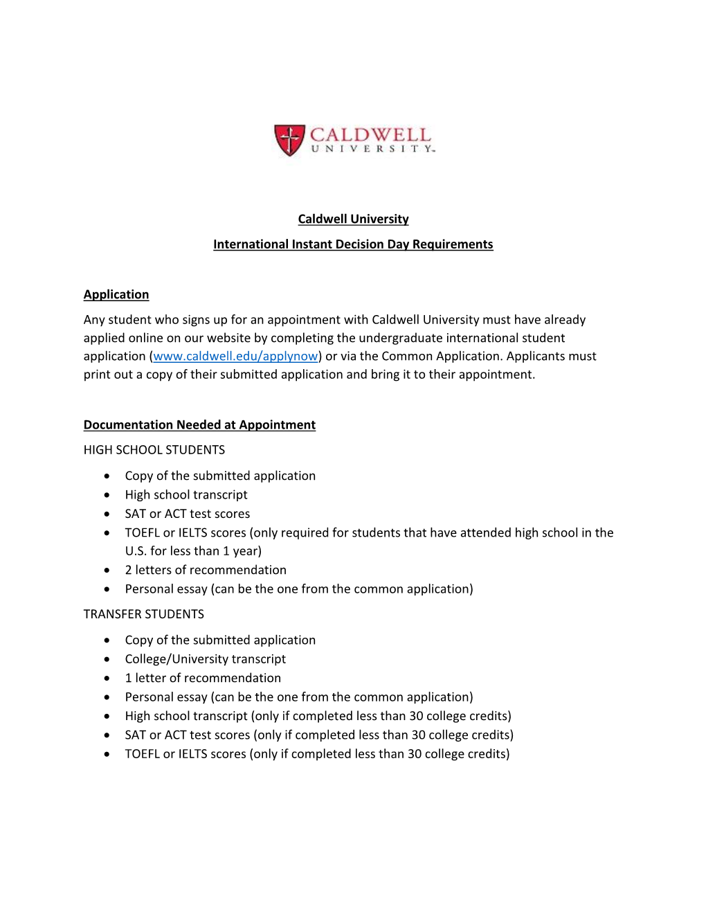 Caldwell University International Instant Decision Day Requirements