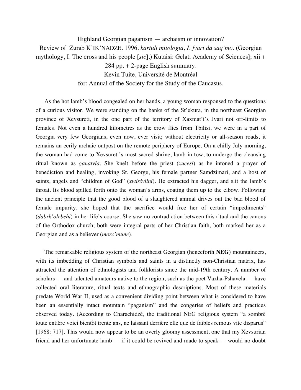 Highland Georgian Paganism — Archaism Or Innovation? Review of Zurab K'ik'nadze. 1996. Kartuli Mitologia, I. ∆Vari Da S