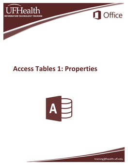 Access Tables 1: Properties