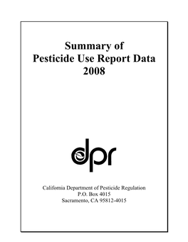 Summary of Pesticide Use Report Data 2008