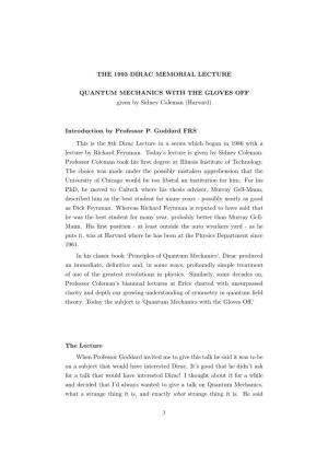 The 1993 Dirac Memorial Lecture Quantum