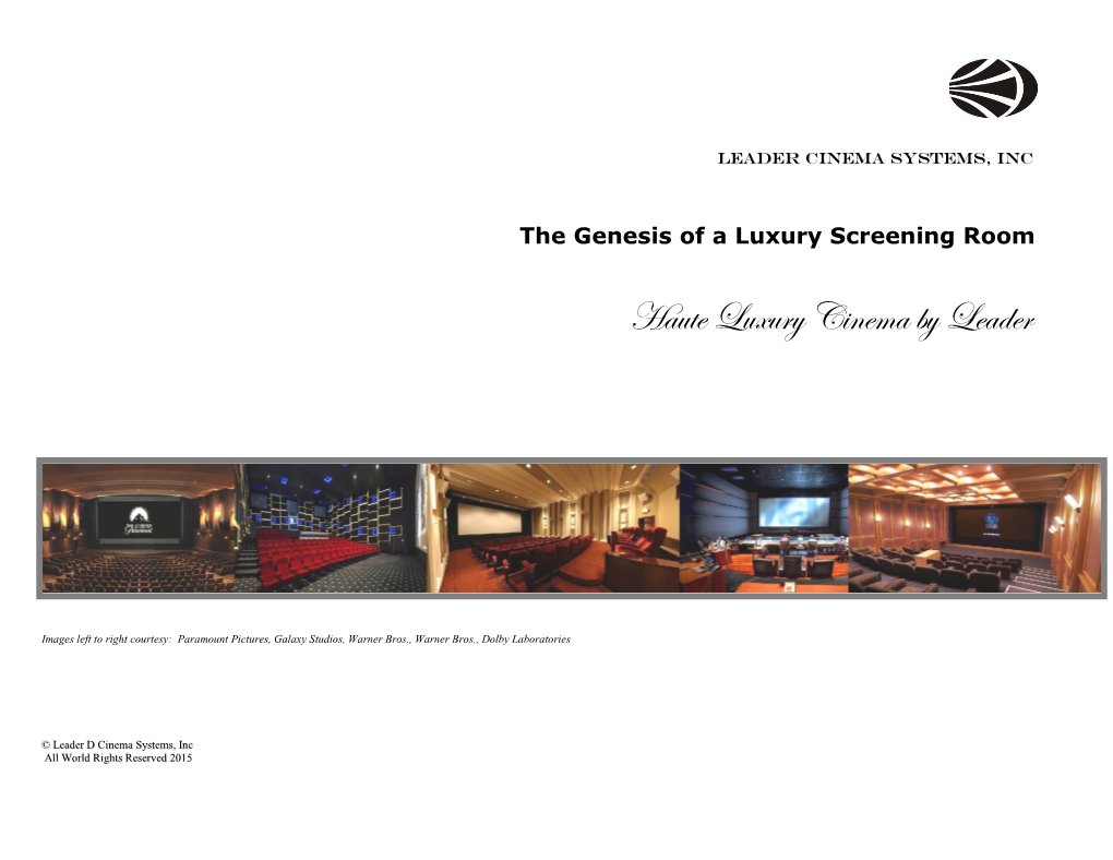 Haute Luxury Cinema by Leader