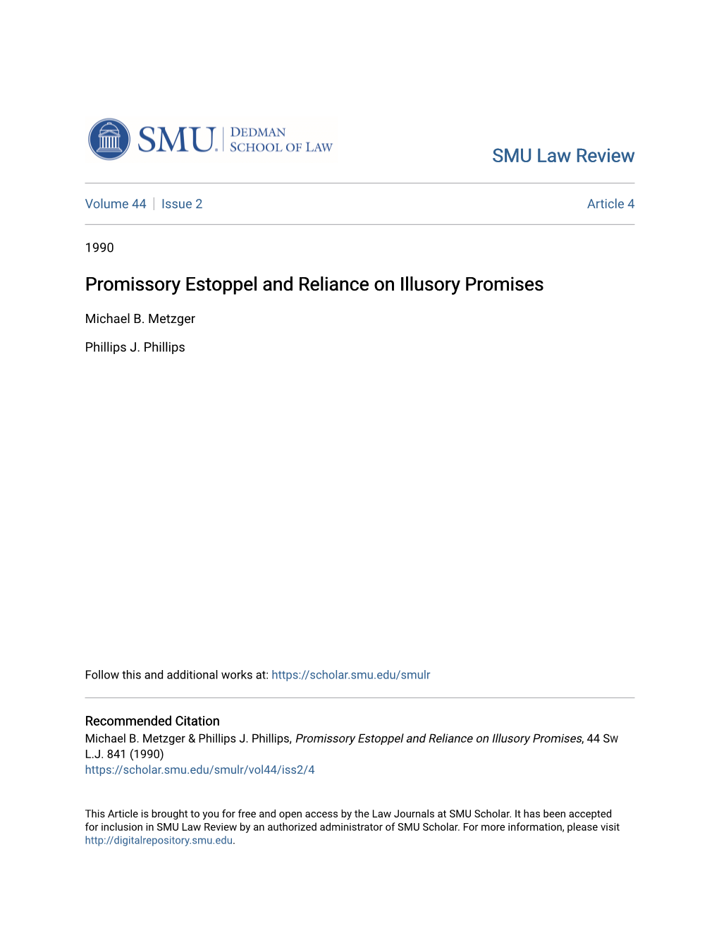 Promissory Estoppel and Reliance on Illusory Promises