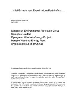 Initial Environment Examination (Part 4 of 4) Dynagreen Environmental Protection Group Company Limited Dynagreen Waste-To-Energy