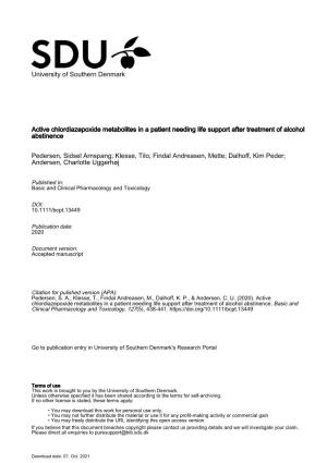 Active Chlordiazepoxide Metabolites in a Patient Needing Life Support After Treatment of Alcohol Abstinence