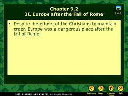 Chapter 9.2 II. Europe After the Fall of Rome 7.6.2