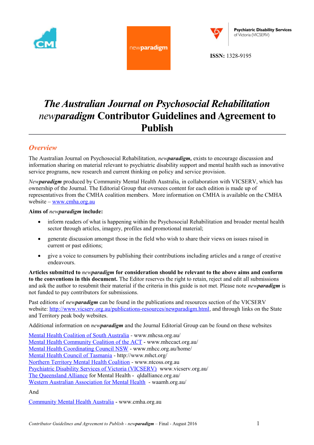 The Australian Journal on Psychosocial Rehabilitation New Paradigm Contributor Guidelines