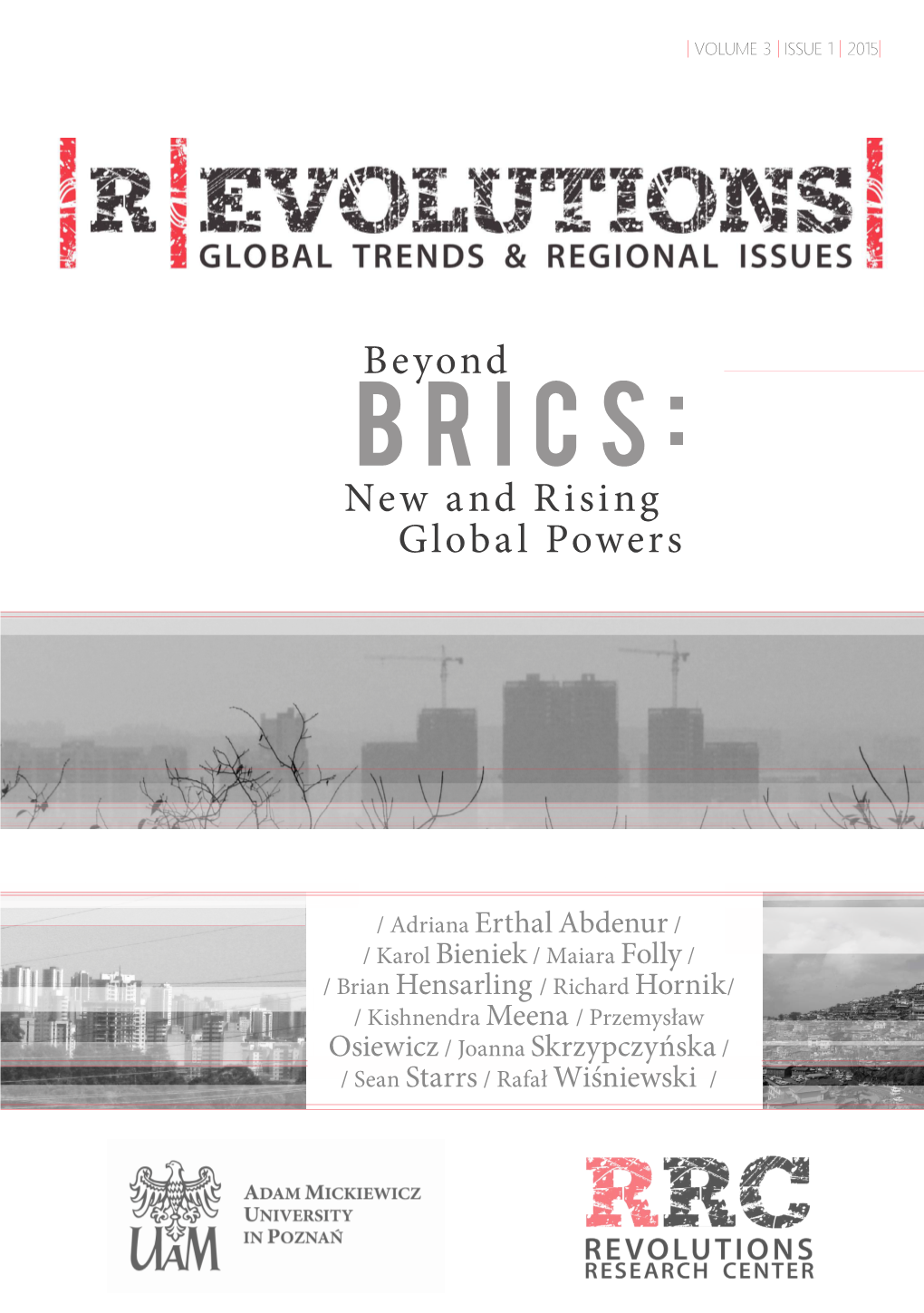 R/Evolutions: Global Trends and Regional Issues, Volume 3