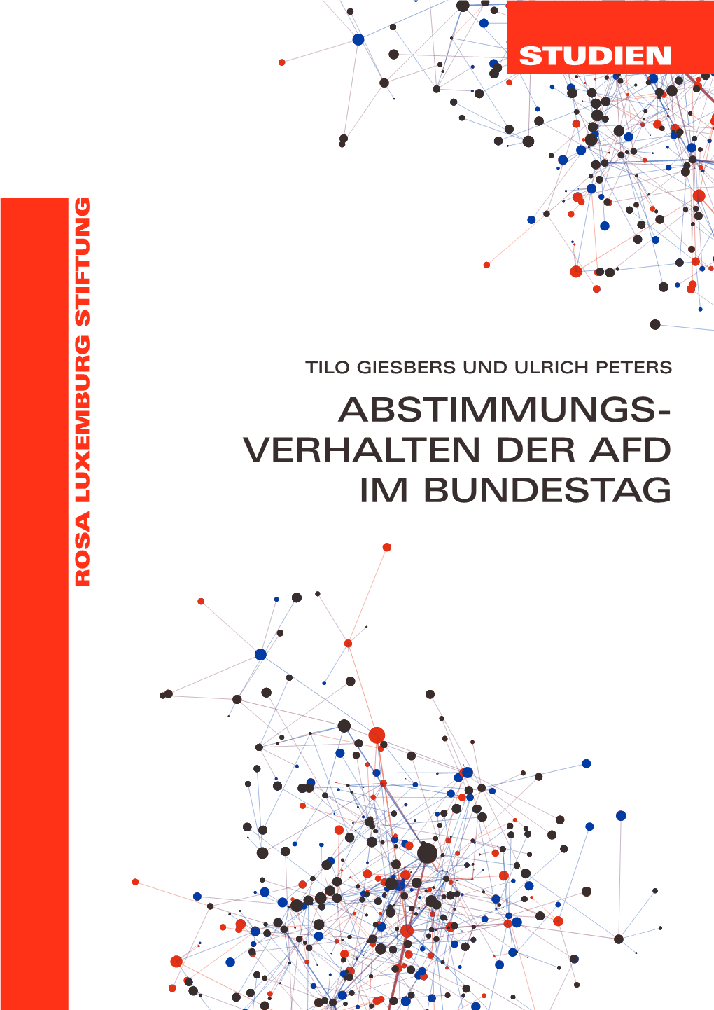 Abstimmungs- Verhalten Der Afd Im Bundestag Tilo Giesbers Und Ulrich Peters Abstimmungs­ Verhalten Der Afd Im Bundestag