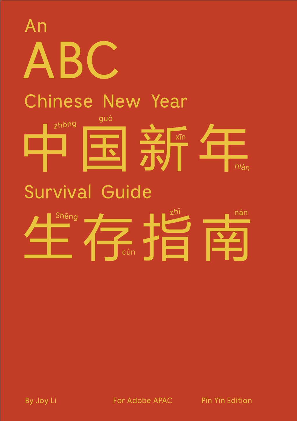 Chinese New Year an Survival Guide