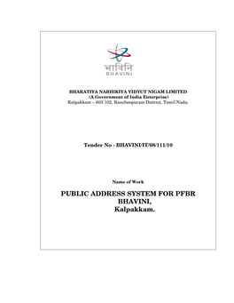 PUBLIC ADDRESS SYSTEM for PFBR BHAVINI, Kalpakkam