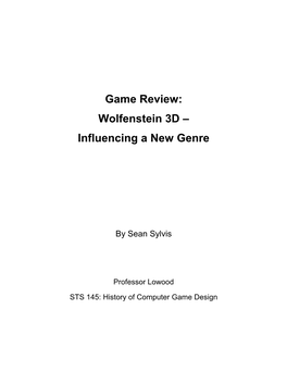 Wolfenstein 3D – Influencing a New Genre