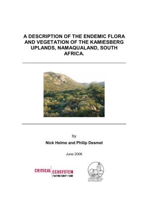A Description of the Endemic Flora and Vegetation of the Kamiesberg Uplands, Namaqualand, South Africa
