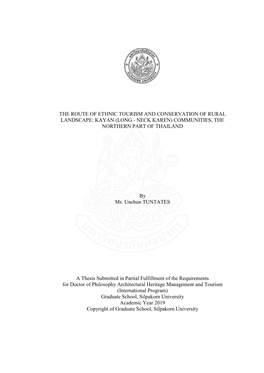 The Route of Ethnic Tourism and Conservation of Rural Landscape: Kayan (Long - Neck Karen) Communities, the Northern Part of Thailand