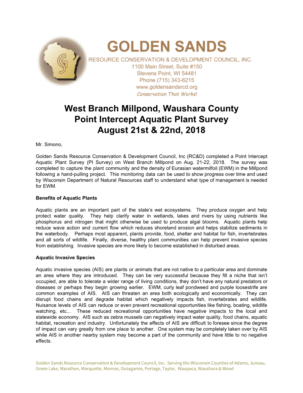 West Branch Millpond, Waushara County Point Intercept Aquatic Plant Survey August 21St & 22Nd, 2018