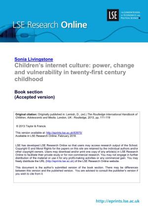 Children's Internet Culture: Power, Change and Vulnerability in Twenty