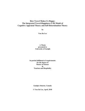 The Integrated Travel-Happiness (T-H) Model of Cognitive Appraisal Theory and Self-Determination Theory