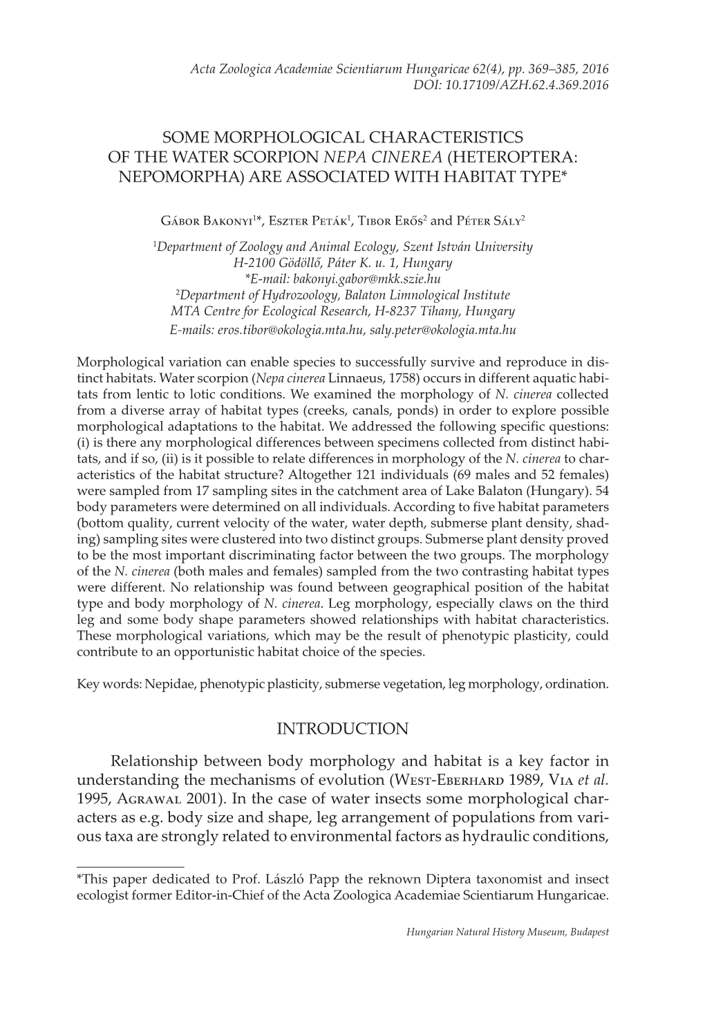 Some Morphological Characteristics of the Water Scorpion Nepa Cinerea (Heteroptera: Nepomorpha) Are Associated with Habitat Type*