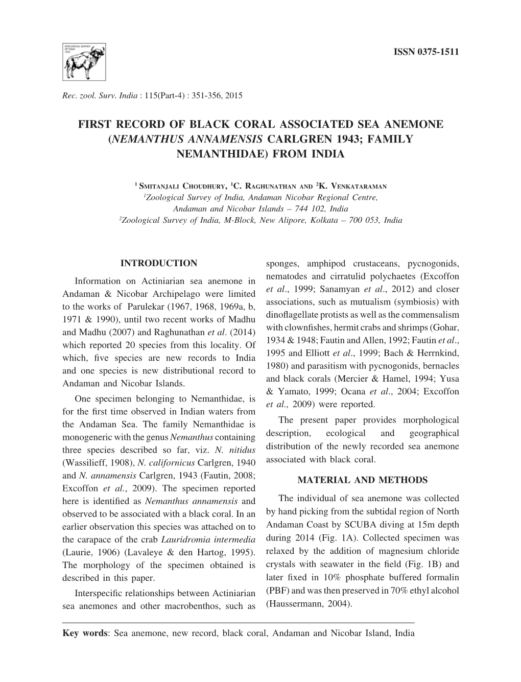 First Record of Black Coral Associated Sea Anemone....From India 351 ISSN 0375-1511