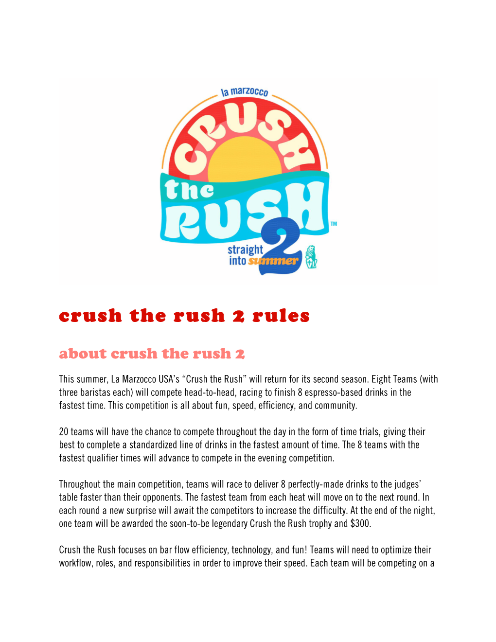 Crush the Rush 2 Rules About Crush the Rush 2