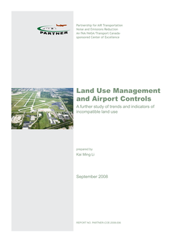 Land Use Management and Airport Controls: a Further Study of Trends and Indicators of Incompatible Land